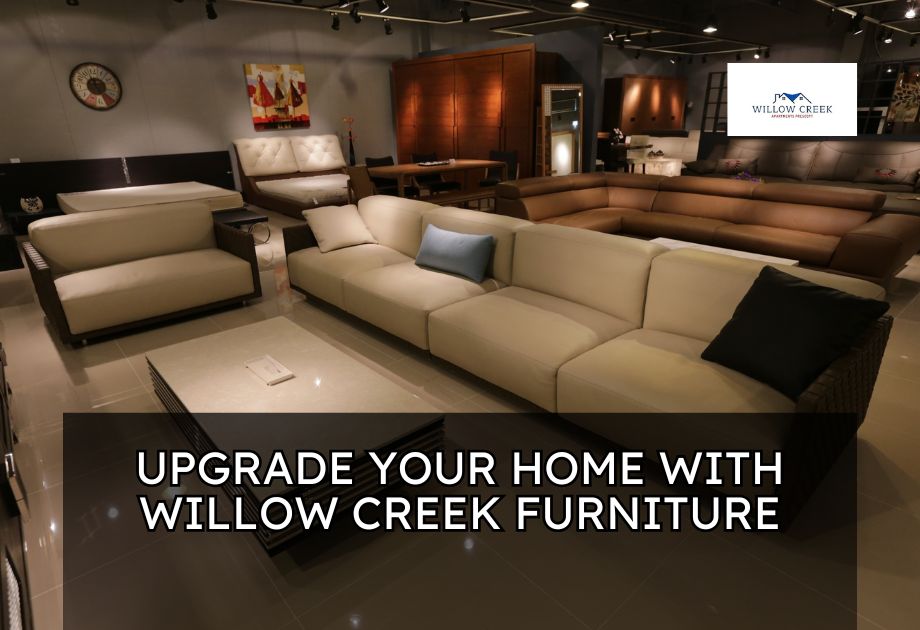 Willow Creek Furniture